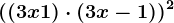 ((3x+1)\cdot (3x-1))^2