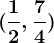 (\frac12,\frac74)