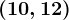 (10,12)
