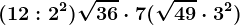 (12:2^2)+\sqrt36\cdot 7+(\sqrt49\cdot 3^2)