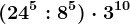 (24^5:8^5)\cdot 3^10