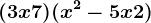 (3x+7)(x^2-5x+2)