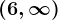(6,\infty )