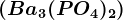 (Ba3(PO4)2)