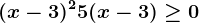 (x-3)^2+5(x-3)\geq 0