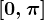 [0,\pi ]