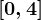 [0,4]