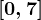 [0,7]