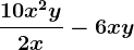 \dfrac10x^2y2x-6xy