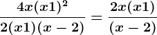 \dfrac4x(x+1)^22(x+1)(x-2)=\dfrac2x(x+1)(x-2)