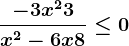 \frac-3x^2+3x^2-6x+8\leq 0