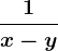 \frac1x-y