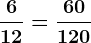 \frac612=\frac60120