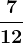 \frac712
