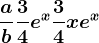 \fracab+\frac34e^x+\frac34xe^x