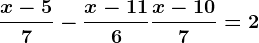 \fracx-57-\fracx-116+\fracx-107=2