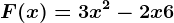\inline F(x) = 3x^2-2x+6