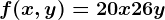 \inline f(x,y)=20x+26y