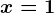 \inline x=1