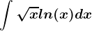 \int \sqrtxln(x)dx