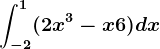 \int-2^1(2x^3-x+6)dx