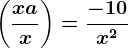 \left ( \fracx+ax \right )=\frac-10x^2