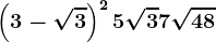 \left ( 3 - \sqrt3 \right )^2 + 5\sqrt3 + 7\sqrt48