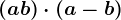 \left ( a+b \right )\cdot \left ( a-b \right )