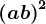 \left ( a+b \right )^2