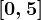 \left [ 0,5 \right ]