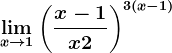 \limx--> 1\left ( \fracx-1x+2 \right )^3(x-1)
