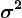 \sigma ^2