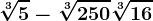 \sqrt[3]5-\sqrt[3]250+\sqrt[3]16