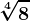\sqrt[4]8