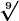 \sqrt[9]