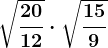 \sqrt\frac2012\cdot \sqrt\frac159