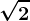\sqrt2