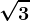 \sqrt3