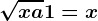 \sqrtx+a+1=x
