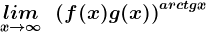 \undersetx--> \infty lim\: \: \left ( f(x)+g(x) \right )^arctgx