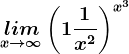 \undersetx--> \infty lim \left (1+\frac1x^2 \right )^x^3