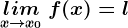 \undersetx--> x0lim\: f(x)=l