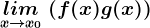 \undersetx--> x0lim\: (f(x)+g(x))