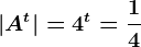 |A^t|=4^t=\frac14