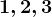 1,2,3