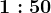 1:50
