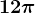 12\pi