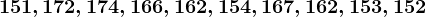 151,172,174,166,162,154,167,162,153,152