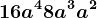 16a^4+8a^3+a^2