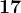 17